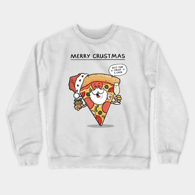 Merry Crustmas Crewneck Sweatshirt by CarlBatterbee